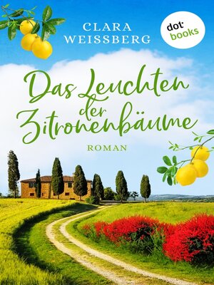 cover image of Das Leuchten der Zitronenbäume – oder